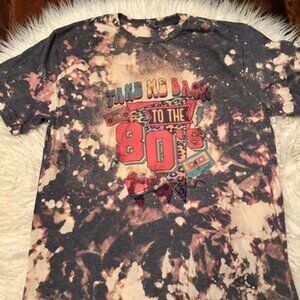 💜5/$20 Take me back to the 80's bleached tee shirt